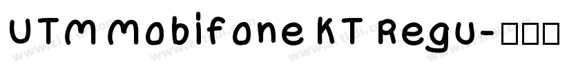 UTM Mobifone KT Regu字体转换